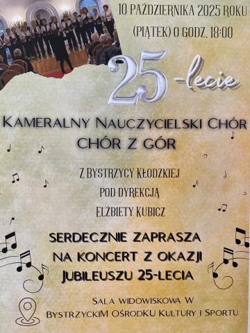 25 - LECIE KAMERALNEGO NAUCZYCIELSKIEGO CHÓRU 