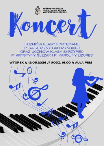 KONCERT UCZNIÓW KLASY FORTEPIANU