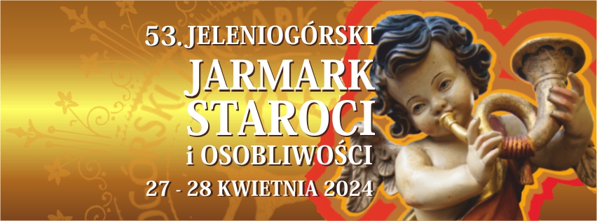 53. Jeleniogórski Jarmark Staroci i Osobliwości